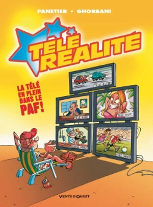 Télé-réalité. Vol. 1. La télé en plein dans le paf ! - Panetier