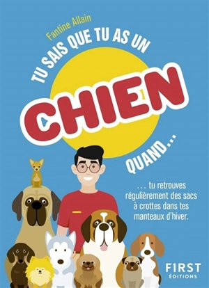 Tu sais que tu as un chien quand... : tu retrouves régulièrement des sacs à crottes dans tes manteaux d'hiver - Fantine Allain