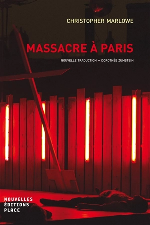 Massacre à Paris - Christopher Marlowe