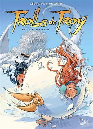 Trolls de Troy. Vol. 24. Un caillou sur la tête - Christophe Arleston