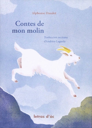 Contes de mon molin - Alphonse Daudet