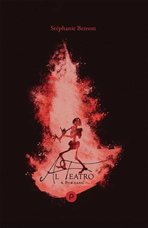 Al teatro. Vol. 4. Pur sang - Stéphanie Benson