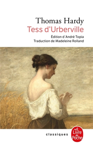 Tess d'Urberville : une femme pure - Thomas Hardy