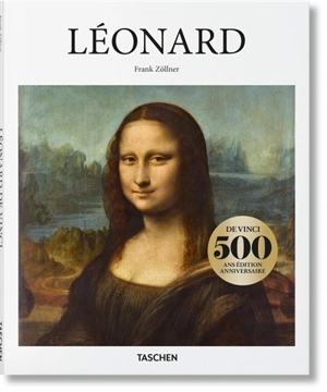 Léonard de Vinci : 1452-1519 : artiste et homme de science - Frank Zöllner
