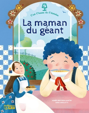 La maman du géant - Agnès Bertron-Martin