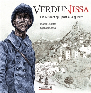 VerduNissa : un Nissart qui part à la guerre - Pascal Colletta