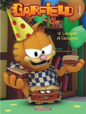 Garfield & Cie. Vol. 12. Lasagnes et castagnes - Cédric Michiels