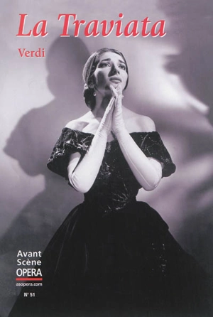 Avant-scène opéra (L'), n° 51. La Traviata - Giuseppe Verdi