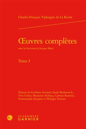 Oeuvres complètes. Vol. 1 - Charles-François Tiphaigne de La Roche