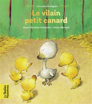 Le vilain petit canard - Hans Christian Andersen