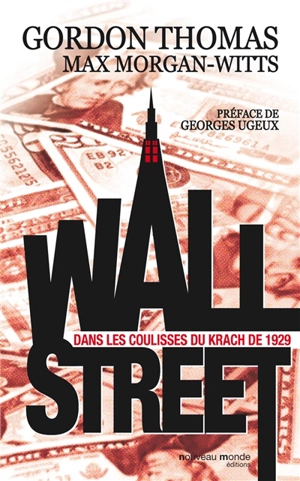 Wall Street : dans les coulisses du krach de 1929 - Gordon Thomas