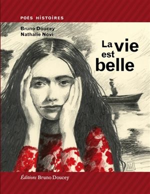 La vie est belle - Bruno Doucey