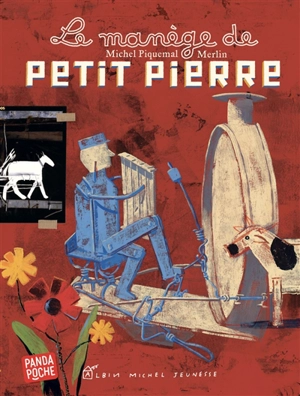Le manège de Petit Pierre - Michel Piquemal