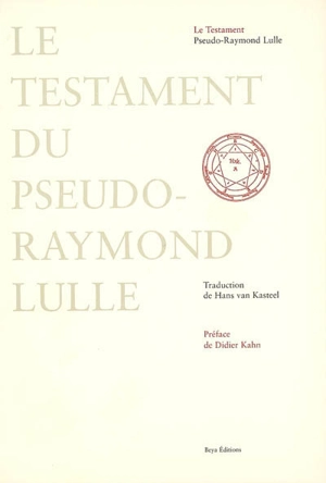 Le testament - Raymond Lulle