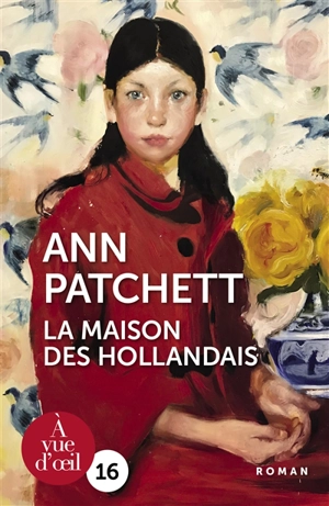 La maison des Hollandais - Ann Patchett