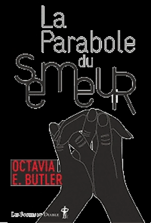 La parabole du semeur - Octavia E. Butler