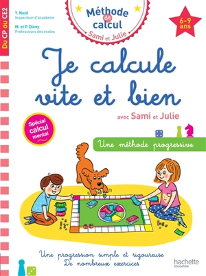 Je calcule vite et bien avec Sami et Julie, du CP au CE2 - Yves Nazé