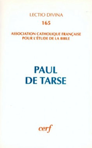 Paul de Tarse - Association catholique française pour l'étude de la Bible. Congrès (16 ; 1995 ; Strasbourg)