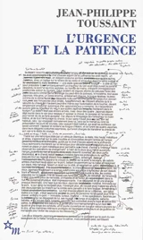 L'urgence et la patience - Jean-Philippe Toussaint
