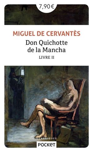 Don Quichotte de la Mancha. Vol. 2 - Miguel de Cervantes Saavedra