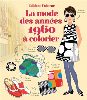 La mode des années 1960 à colorier - Antonia Miller