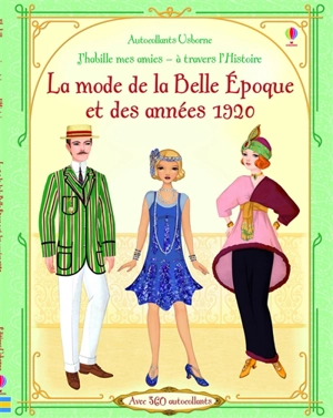 La mode de la Belle Epoque et des années 1920 - Emily Bone