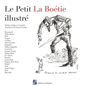 Le petit La Boétie illustré - Etienne de La Boétie