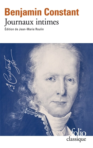 Journaux intimes - Benjamin Constant