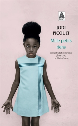 Mille petits riens - Jodi Picoult