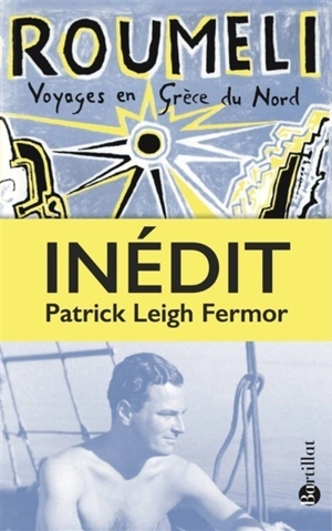 Roumeli : voyages en Grèce du Nord - Patrick Leigh Fermor