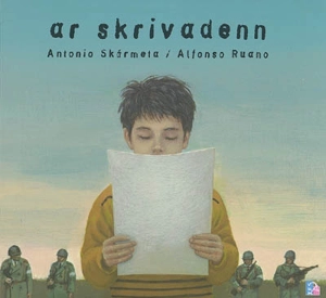 Ar skrivadenn - Antonio Skarmeta