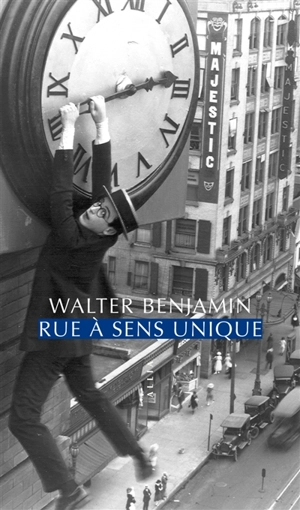 Rue à sens unique - Walter Benjamin