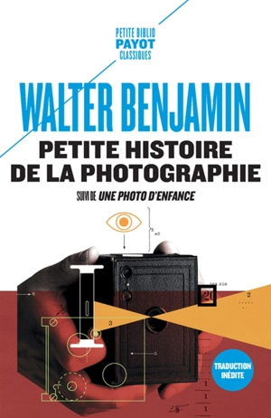 Petite histoire de la photographie. Une photo d'enfance - Walter Benjamin