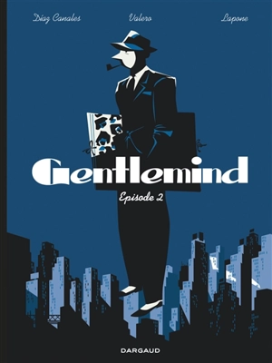 Gentlemind. Vol. 2 - Juan Diaz Canales