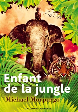 Enfant de la jungle - Michael Morpurgo