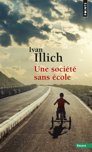 Une société sans école - Ivan Illich