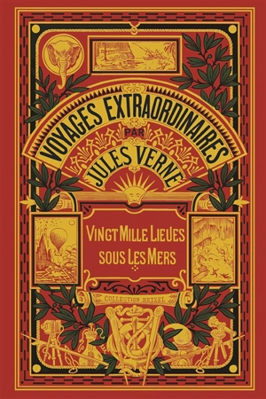 Les voyages extraordinaires. Vingt mille lieues sous les mers - Jules Verne