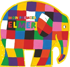 Mon premier Elmer - David McKee