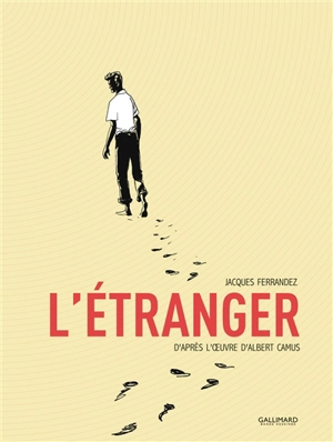 L'étranger - Jacques Ferrandez