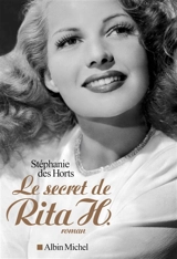 Le secret de Rita H. - Stéphanie Des Horts