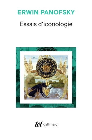Essais d'iconologie : les thèmes humanistes dans l'art de la Renaissance - Erwin Panofsky