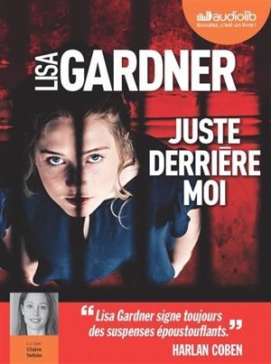 Juste derrière moi - Lisa Gardner