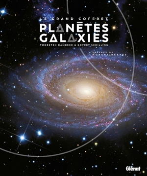 Le grand coffret Planètes et Galaxies - Thorsten Dambeck