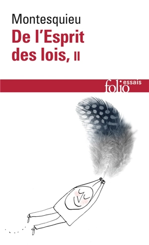 De l'esprit des lois. Vol. 2 - Montesquieu