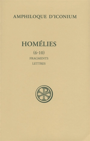 Homélies. Vol. 2 - Amphiloque