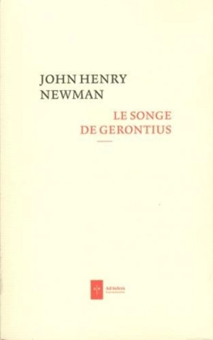 Le songe de Gérontius - John Henry Newman