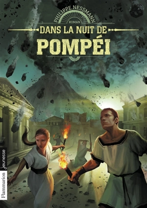 Dans la nuit de Pompéi - Philippe Nessmann