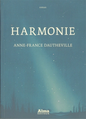 Harmonie - Anne-France Dautheville