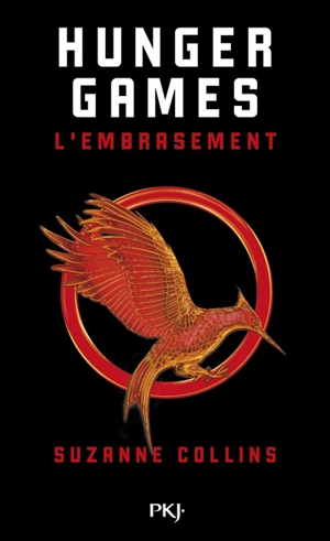 Hunger games. Vol. 2. L'embrasement - Suzanne Collins