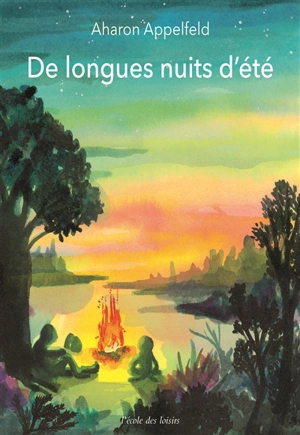 De longues nuits d'été - Aharon Appelfeld